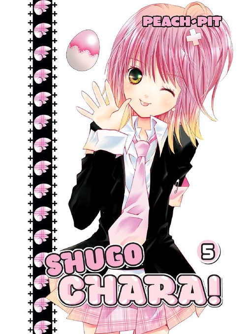 Title details for Shugo Chara！, Volume 5 by Peach-Pit - Wait list